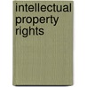 Intellectual Property Rights by Rajesh Asrani