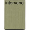 Intervenci by Robin Cooke