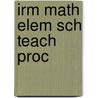 Irm Math Elem Sch Teach Proc door Fierro