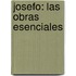 Josefo: Las Obras Esenciales