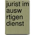 Jurist Im Ausw Rtigen Dienst