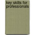 Key Skills for Professionals