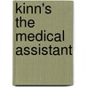 Kinn's The Medical Assistant door Deborah B. Proctor