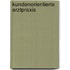 Kundenorientierte Arztpraxis