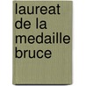 Laureat de La Medaille Bruce by Source Wikipedia