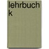 Lehrbuch K