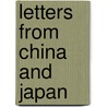 Letters from China and Japan by John Dewey