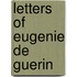 Letters of Eugenie De Guerin