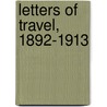 Letters of Travel, 1892-1913 door Rudyard Kilpling