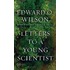Letters to a Young Scientist