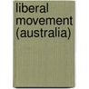Liberal Movement (Australia) door Ronald Cohn