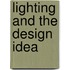 Lighting And The Design Idea