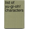 List of Yu-Gi-Oh! Characters door Ronald Cohn