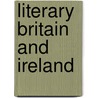 Literary Britain and Ireland by Jane Struthers