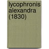Lycophronis Alexandra (1830) by Ludwig Bachmann