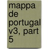 Mappa De Portugal V3, Part 5 door Jo O. Baptista De Castro