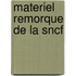 Materiel Remorque de La Sncf