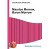 Maurice Morrow, Baron Morrow door Ronald Cohn
