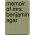 Memoir Of Mrs. Benjamin Agar