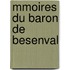 Mmoires Du Baron de Besenval