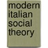 Modern Italian Social Theory