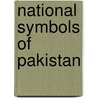 National Symbols of Pakistan door Ronald Cohn