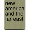 New America and the Far East door Leonard Wood