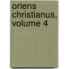 Oriens Christianus, Volume 4 door Grres-Gesellschaft