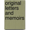 Original Letters and Memoirs door Francis Bacon