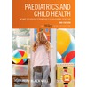 Paediatrics and Child Health by Mary Rudolf