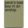 Peck's Bad Boy In An Airship by Peck