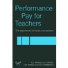 Performance Pay For Teachers door R.P. Chamberlain