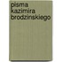 Pisma Kazimira Brodzinskiego