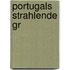 Portugals strahlende Gr
