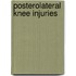 Posterolateral Knee Injuries