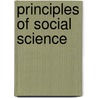 Principles of Social Science by H. C Carey