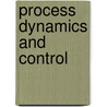 Process Dynamics and Control door Duncan A. Mellichamp