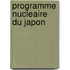 Programme Nucleaire Du Japon