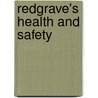Redgrave's Health and Safety door Michael Ford