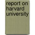 Report On Harvard University