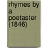 Rhymes By A Poetaster (1846)