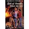 Roll Of Thunder, Hear My Cry door Mildred D. Taylor
