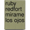 Ruby Redfort Mirame Los Ojos by Lauren Child