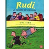 Rudi, El Cerdito de Carreras door Uwe Timm