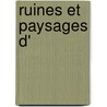 Ruines Et Paysages D' door Maspero