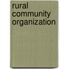 Rural Community Organization by Augustus Washington Hayes