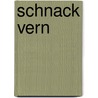 Schnack vern door Matthias Stührwoldt