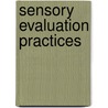 Sensory Evaluation Practices door Rebecca Bleibaum