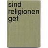 Sind Religionen gef by Rolf Schieder