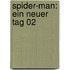 Spider-Man: Ein neuer Tag 02